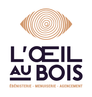 Oeil au bois ébéniste menuisier Lons le Saunier